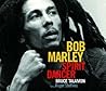Bob Marley: Spirit Dancer