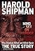 Harold Shipman by Carole Peters