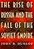 The Rise of Russia and the ...