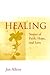 Healing by Jan Alkire