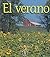El Verano (Mi Primer Pasa Al Mundo Real: Las Estaciones Del Ano)