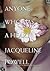 Anyone Who Has a Heart by Jacqueline Powell
