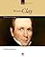 Henry Clay: The Great Compromiser (Our People)
