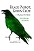 Black Parrot, Green Crow by Hushang Gulshiri