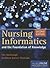 Nursing Informatics and the Foundation of Knowledge by Dee Mcgonigle