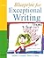 Blueprint for Exceptional Writing