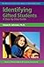 Identifying Gifted Students: A Step-by-Step Guide