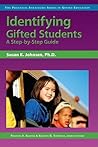 Identifying Gifted Students: A Step-by-Step Guide Identifying Gifted Students: A Step-by-Step Guide