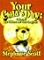 Your Child's Day by Stephanie Scott