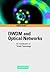DWDM and Optical Networks: An Introduction to Terabit Technology