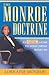 The Monroe Doctrine: An ABC...