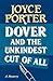 Dover and the Unkindest Cut of All