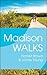 Madison Walks by Harriet  Brown