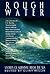 Rough Water: Stories of Survival from the Sea (Adrenaline)