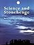 Science and Stonehenge