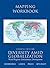 Diversity Amid Globalization Mapping Workbook by Lester Rowntree