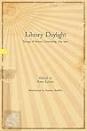 Library Daylight: Traces of Modern Librarianship, 1874-1922