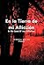 En La Tierra de Mi Afliccion by Jessica Galin