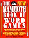 The New Mammoth Book of Word Games