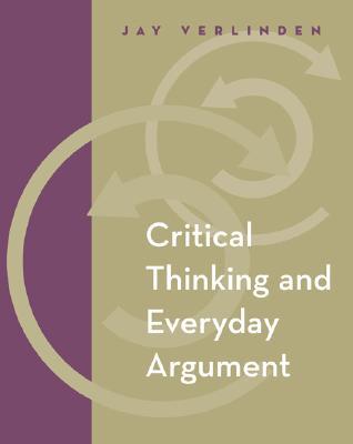 Critical Thinking and Everyday Argument