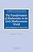 The Transformation of Mathematics in the Early Mediterranean World: From Problems to Equations (Cambridge Classical Studies)