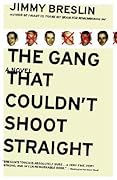 The Gang That Couldn't Shoot Straight