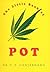 The Little Book of Pot
