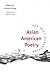 Asian American Poetry: The Next Generation