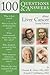 100 Questions & Answers About Liver Cancer