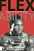 Flex Ability: A Story of St...