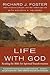 Life with God: Reading the Bible for Spiritual Transformation