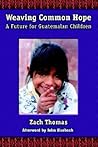 Weaving Common Hope: A Future for Guatemalan Children