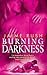 Burning Darkness (Offspring, #4)