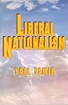Liberal Nationalism by Yael Tamir