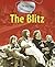 The Blitz (In the War)