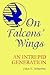 On Falcons' Wings: AN INTRE...