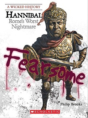 Hannibal: Rome's Worst Nightmare (Paperback)