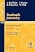 Stochastic Geometry: Lectures given at the C.I.M.E. Summer School held in Martina Franca, Italy, September 13-18, 2004 (Lecture Notes in Mathematics, 1892)