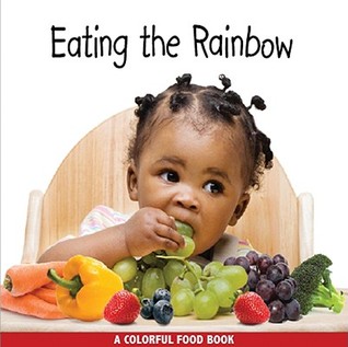 Eating the Rainbow (Babies Everywhere)