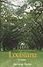 Louisiana: A History (States and the Nation)