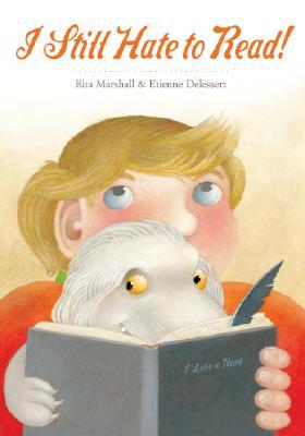 I Still Hate to Read! (Hardcover)