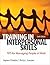 Training in Interpersonal Skills: TIPS for Managing People at Work
