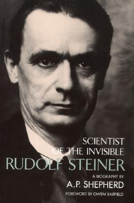 Rudolf Steiner: Scientist of the Invisible (Paperback)