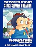 The Bugville Critters Start Summer Vacation