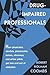 Drug-Impaired Professionals