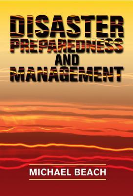 Disaster Preparedness and Management (Spiral-bound)