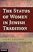The Status of Women in Jewish Tradition by Isaac Sassoon