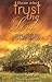 Those Who Trust the Lord Shall Not Be Disappointed by Peggy Joyce Ruth