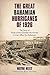 The Great Bahamian Hurricanes of 1926 by Wayne Neely