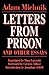 Letters from Prison and Other Essays by Adam Michnik